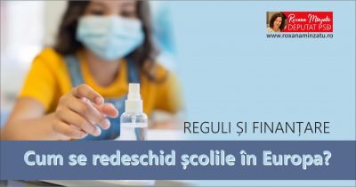 Cum se redeschid școlile în Europa? Reguli și finanțare